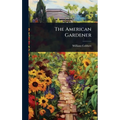 The American Gardener