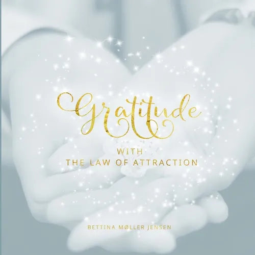 Gratitude with the Law of Attraction - Paperback