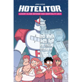 Hotelitor: Luxury-Class Defense and Hospitality Unit - Paperback