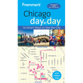 Frommer's Chicago Day by Day - Paperback