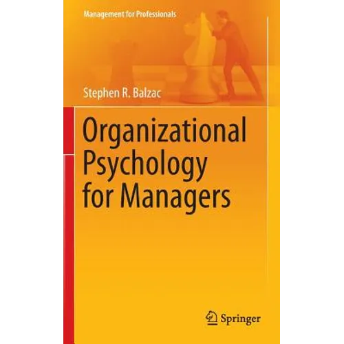 Organizational Psychology for Managers - Hardcover