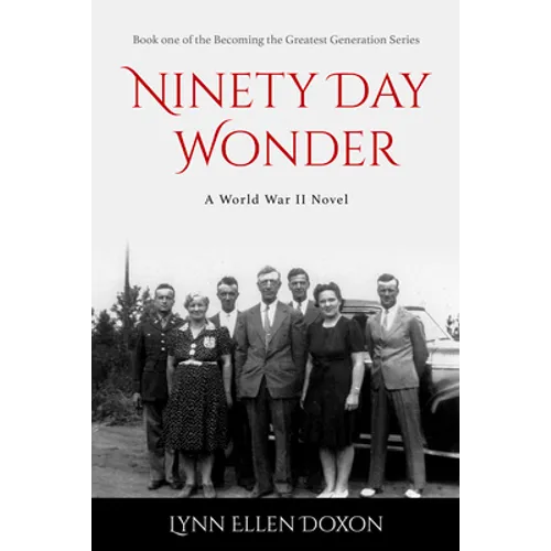 Ninety Day Wonder: Volume 1 - Paperback