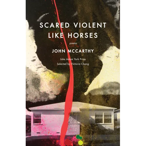 Scared Violent Like Horses: Poems - Paperback