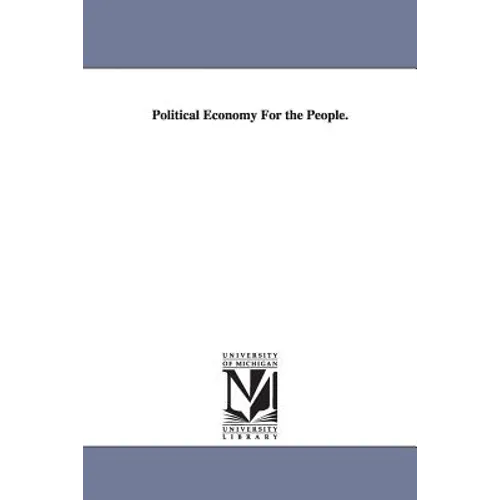 Political Economy For the People.
