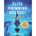 Elite Swimming Workout: 2019-2020 - Paperback