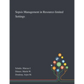 Sepsis Management in Resource-limited Settings - Paperback