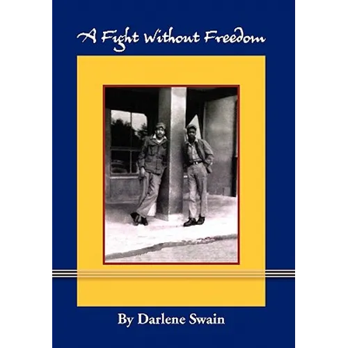 A Fight Without Freedom