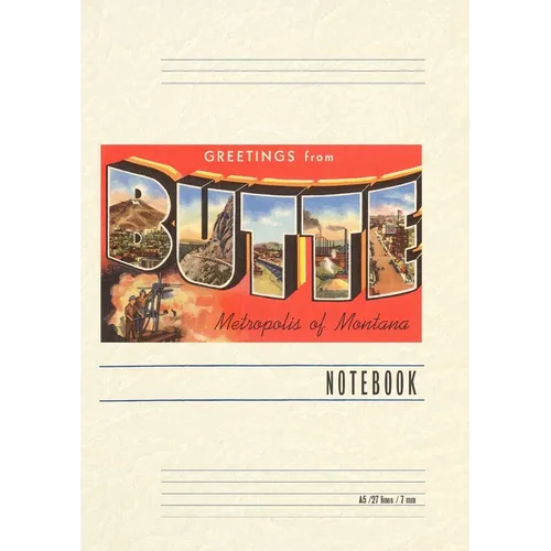 Vintage Lined Notebook Greetings from Butte, Montana - Paperback
