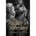 Malice and Surrender - Paperback