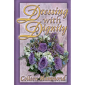 Dressing with Dignity - Paperback