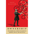 Ownership: The Evangelical Legacy of Slavery in Edwards, Wesley, and Whitefield