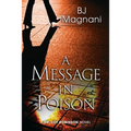 A Message in Poison: A Dr. Lily Robinson Novel - Paperback