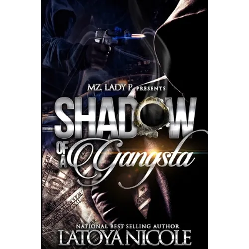 Shadow of a Gangsta - Paperback
