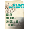 North Carolina Ghosts and Legends - Paperback