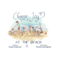 Choose Joy at the Beach - Paperback