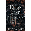 A Reign of Storm and Madness - Paperback