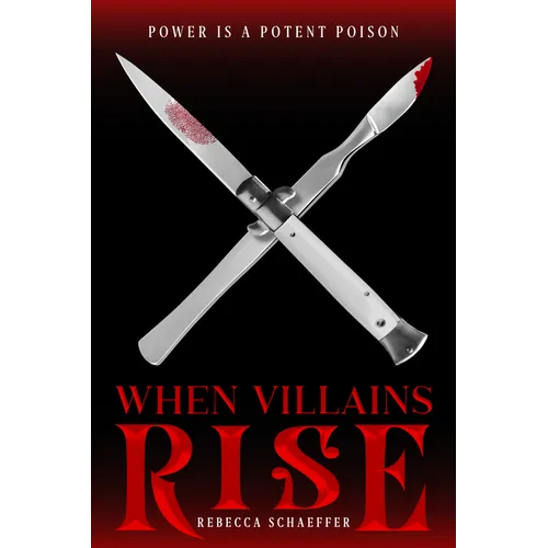 When Villains Rise - Hardcover