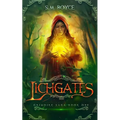 Lichgates: an Epic Fantasy Adventure - Paperback