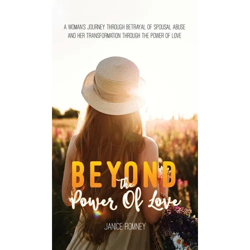 Beyond the Power of Love - Hardcover