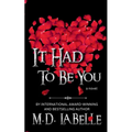 It Had To Be You - Paperback