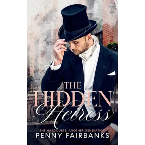 The Hidden Heiress - Paperback