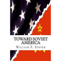 Toward Soviet America