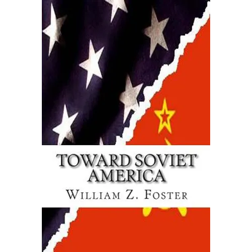Toward Soviet America