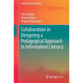 Collaboration in Designing a Pedagogical Approach in Information Literacy - Paperback