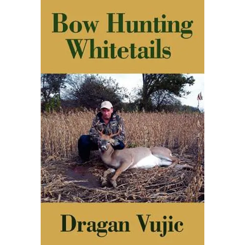 Bow Hunting Whitetails
