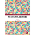 The Education Assemblage - Paperback