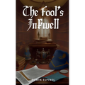 The Fool's Inkwell - Paperback