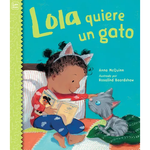 Lola Quiere Un Gato (Spanish Edition) - Hardcover