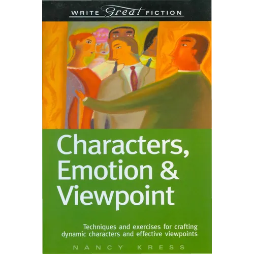 Characters, Emotion & Viewpoint - Paperback