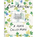 A Place Called Home: Print, Colour, Pattern - Hardcover
