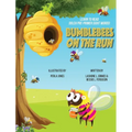 Bumblebees On the Run - Hardcover