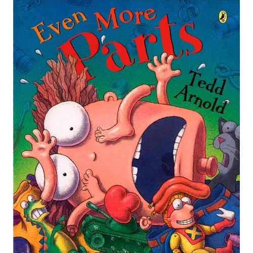 Even More Parts: Idioms from Head to Toe - Paperback