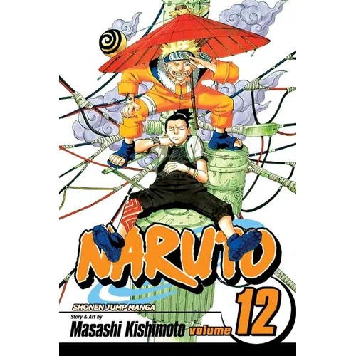 Naruto, Vol. 12: The Great Flight - Paperback