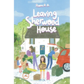 Leaving Sherwood House - Paperback