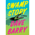 Swamp Story - Hardcover