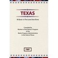 Texas: A Guide To The Lone Star State