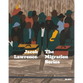 Jacob Lawrence: The Migration Series - Paperback