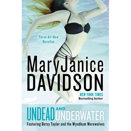 Undead and Underwater: A Queen Betsy Novel - Paperback