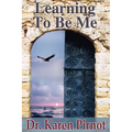 Learning to Be Me - Paperback