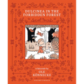 Dulcinea in the Forbidden Forest - Hardcover