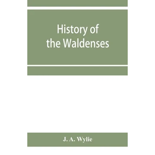 History of the Waldenses - Paperback