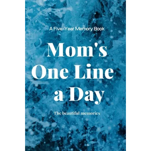 Mom's One Line a Day - Paperback