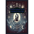 Celestial Positions: Sexual Astrology for Every Sign - Paperback