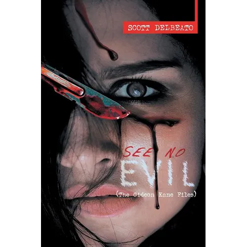 See No Evil (The Gideon Kane Files) - Paperback