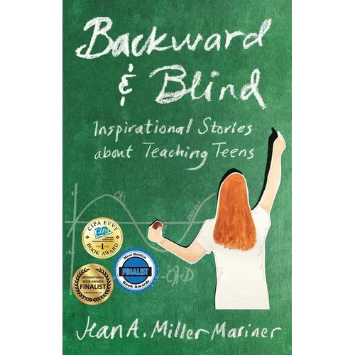 Backward and Blind - Paperback
