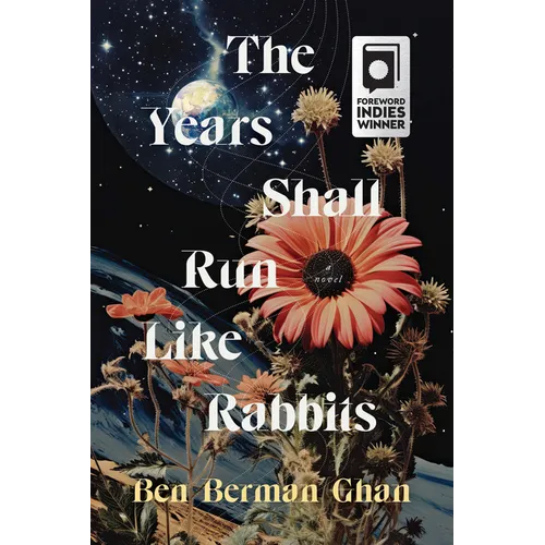 The Years Shall Run Like Rabbits - Paperback